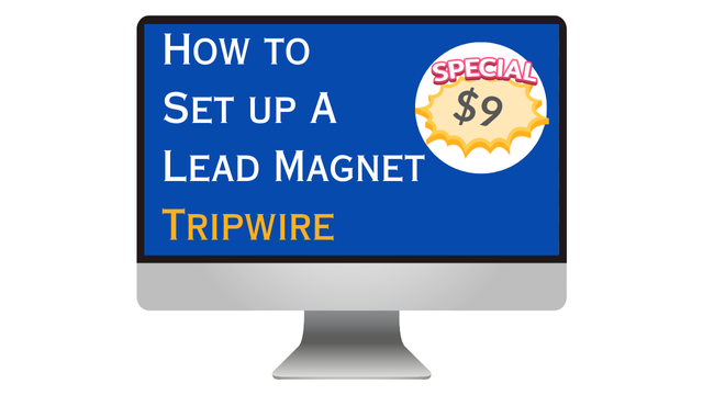 How to Set up a Lead Magnet Tripwire