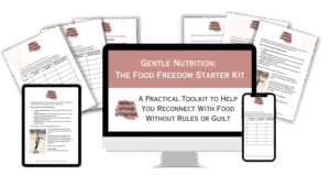 Welcome to the Gentle Nutrition Toolkit